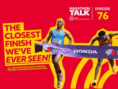 Cover image of Marathon Talk Episode 76 featuring a thrilling conclusion to the Men's World Athletics Championships Marathon Event.