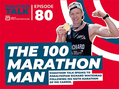 Cover image of Marathon Talk Episode 80 featuring Richard Whitehead MBE entitled "The 100 Marathon Man"
