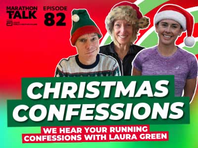 Cover image of Marathon Talk Episode 82 featuring Martin Yelling, Deena Kastor and Laura Green